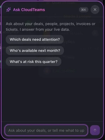 Ask CloudTeams panel with example questions about deals, team availability and business risk.